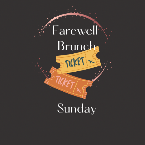 Sunday Farewell Brunch